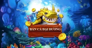 Cách Chơi Bắn Cá Đại Dương Tại E2BET Hiệu Quả Nhất