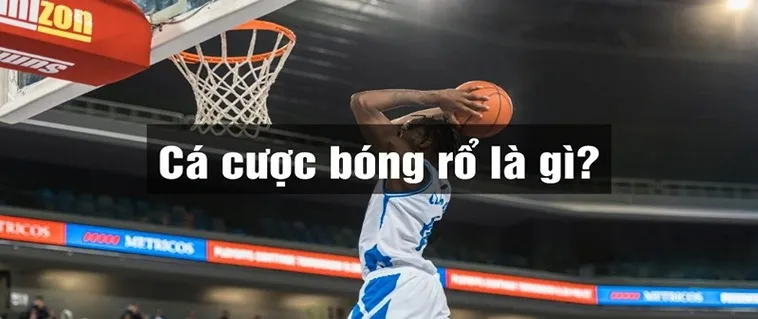 Tìm Hiểu Bóng Rổ E2BET: Bí Quyết Cá Cược Thắng Lớn